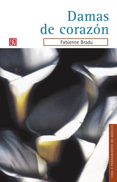 Fabienne Bradu - Damas de corazón, E-bok