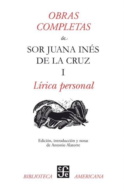 sor Juana Ines de la Cruz - Obras completas, I, E-bok
