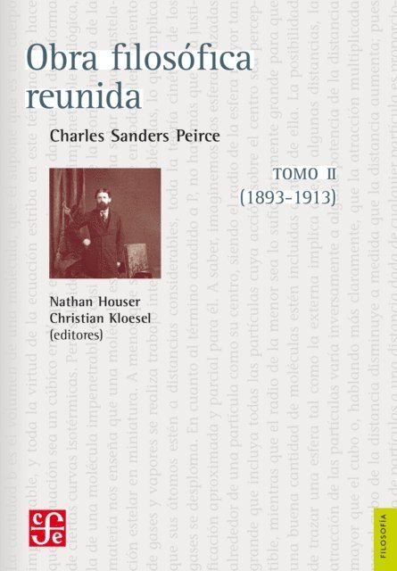 Charles Sanders Peirce, Sara Barrena, Darin McNabb - Obra filosófica reunida. Tomo II (1893-1913), E-bok