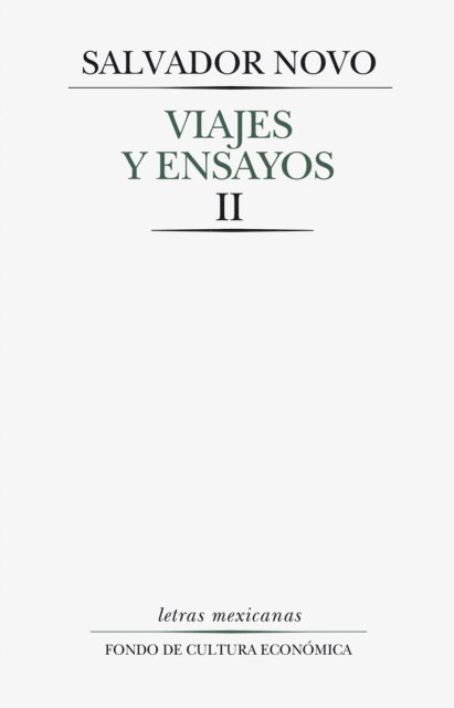 Salvador Novo - Viajes y ensayos, II, E-bok