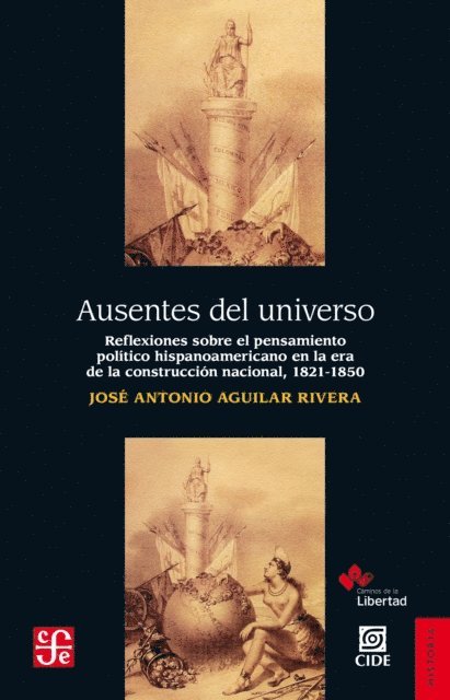 Jose Antonio Aguilar Rivera - Ausentes del universo, E-bok