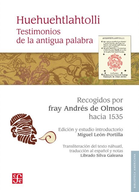 Miguel Leon-Portilla - Huehuehtlatolli, E-bok