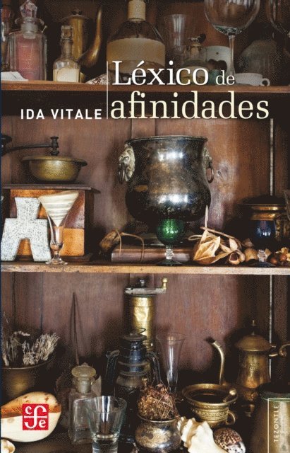 Ida Vitale - Léxico de afinidades, E-bok
