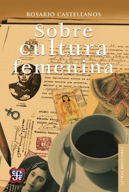 Rosario Castellanos - Sobre cultura femenina, E-bok