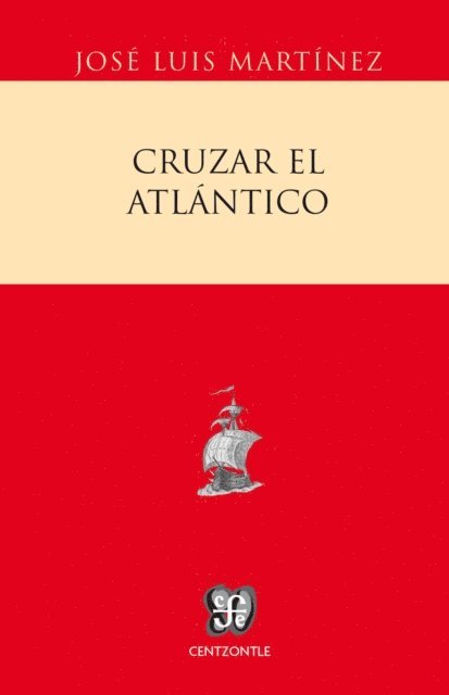 Jose Luis Martinez - Cruzar el Atlántico, E-bok