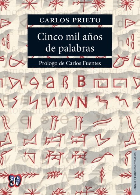 Carlos Prieto - Cinco mil años de palabras, E-bok. Tillgänglighet: Lägg i varukorg