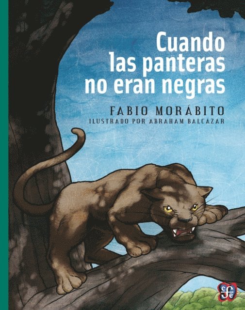 Fabio Morabito - Cuando las panteras no eran negras, E-bok