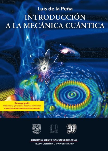 Luis de la Pena - Introducción a la mecánica cuántica, E-bok