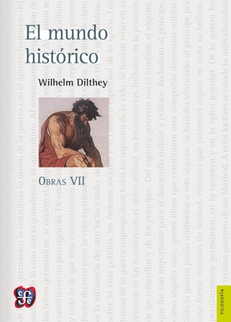 Wilhelm Dilthey, Eugenio Imaz - Obras VII. El mundo histórico, E-bok