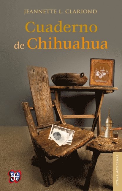 Jeannette L. Clariond - Cuaderno de Chihuahua, E-bok