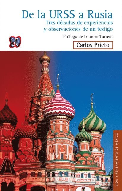 Carlos Prieto - De la URSS a Rusia, E-bok. Tillgänglighet: Lägg i varukorg