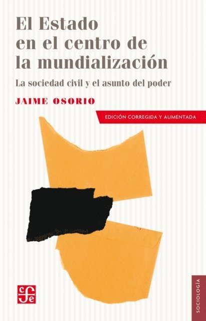 Jaime Osorio - El Estado en el centro de la mundialización, E-bok