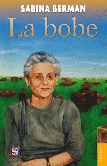 Sabina Berman - La bobe, E-bok. Tillgänglighet: Lägg i varukorg
