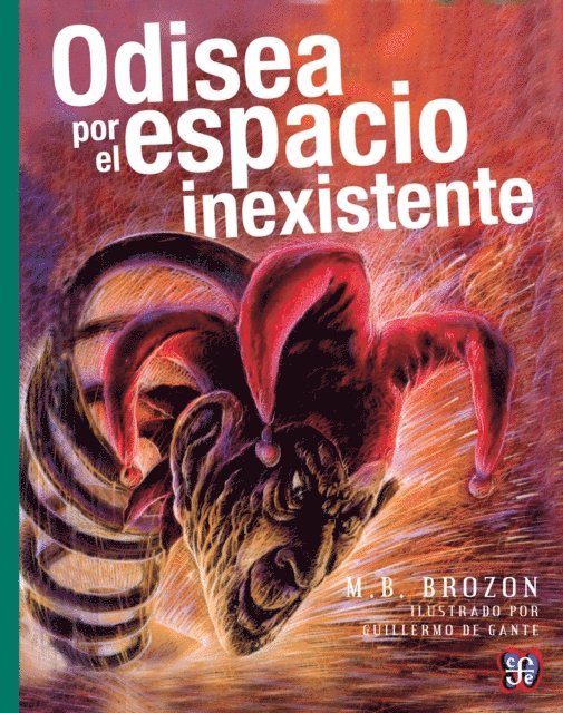 M. B. Brozon - Odisea por el espacio inexistente, E-bok
