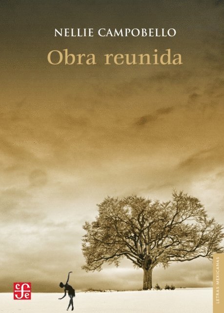 Nellie Campobello - Obra reunida, E-bok