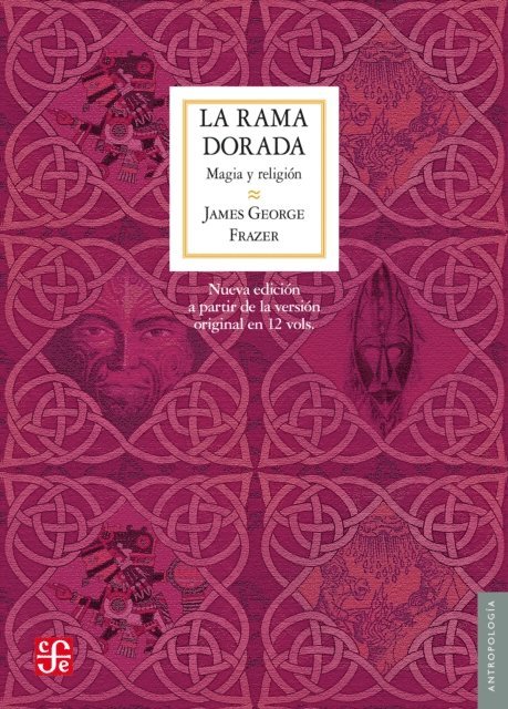 sir James George Frazer, Oscar Figueroa Castro, Tadeo I. Campuzano, Elizabeth Campuzano - La rama dorada, E-bok. Tillgänglighet: Lägg i varukorg