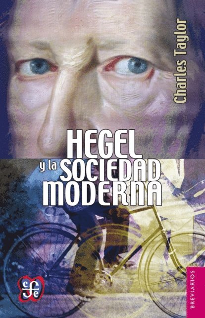 Charles Taylor, Juan Jose Utrilla - Hegel y la sociedad moderna, E-bok
