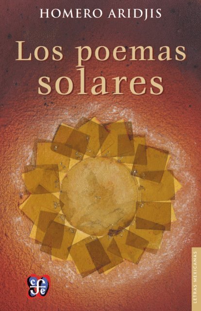 Homero Aridjis - Los poemas solares, E-bok
