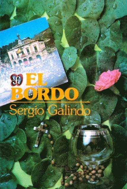 Sergio Galindo - El Bordo, E-bok. Tillgänglighet: Lägg i varukorg