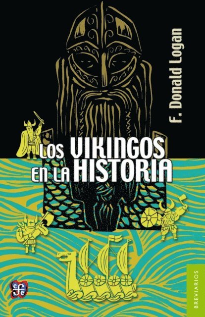 F. Donald Logan, Dennis Pena, Clara Huarte - Los vikingos en la historia, E-bok