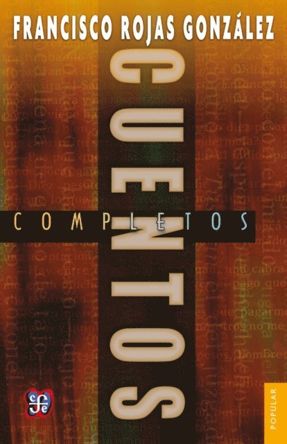 Francisco Rojas Gonzalez - Cuentos completos, E-bok