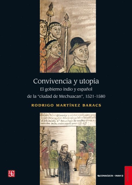 Rodrigo Martinez Baracs - Convivencia y utopía, E-bok