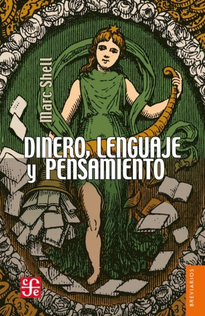 Marc Shell, Juan Jose Utrilla - Dinero, lenguaje y pensamiento, E-bok