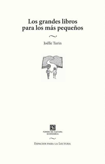 Joelle Turin, Rafael Segovia Alban - Los grandes libros para los más pequeños, E-bok