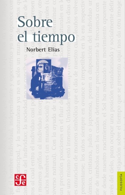 Norbert Elias, Guillermo Hirata - Sobre el tiempo, E-bok