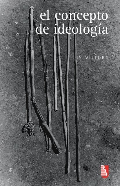 Luis Villoro - El concepto de ideología, E-bok