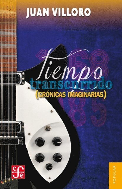 Juan Villoro - Tiempo transcurrido, E-bok