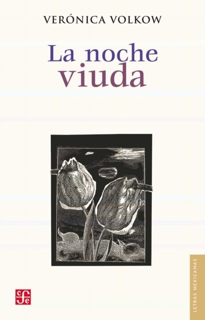 Veronica Volkow - La noche viuda, E-bok
