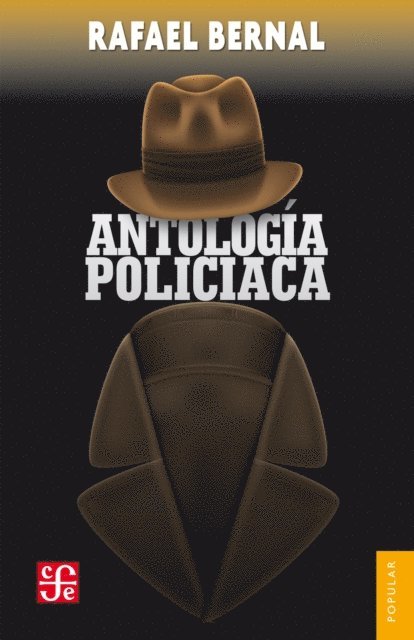 Rafael Bernal - Antología policiaca, E-bok