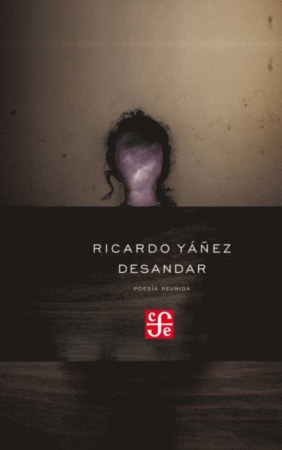 Ricardo Yanez - Desandar, E-bok