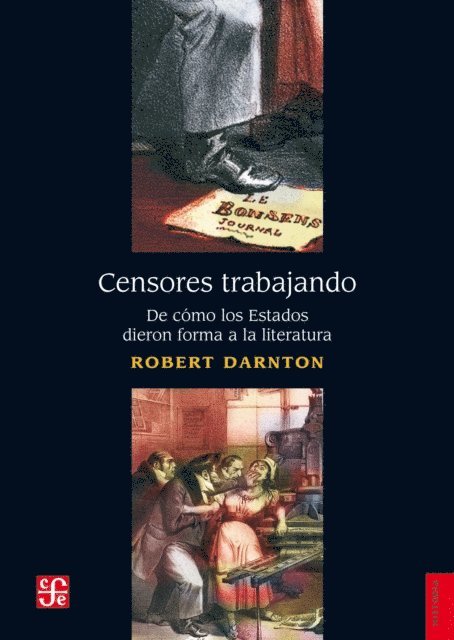 Robert Darnton, Mariana Ortega - Censores trabajando, E-bok