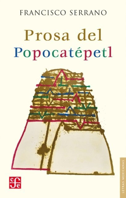 Francisco Serrano - Prosa del Popocatépetl, E-bok