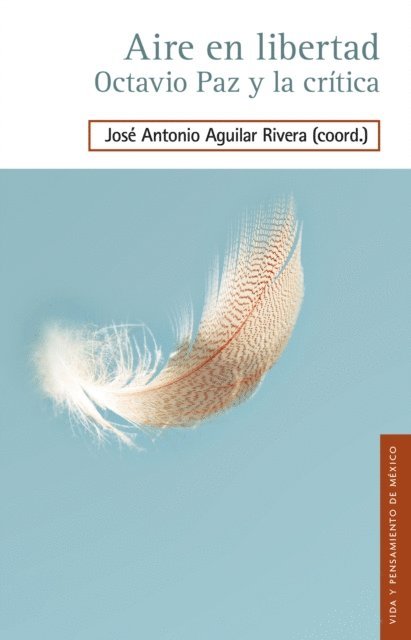 Jose Antonio Aguilar Rivera - Aire en libertad, E-bok