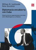 Diplomacia encubierta con Cuba
