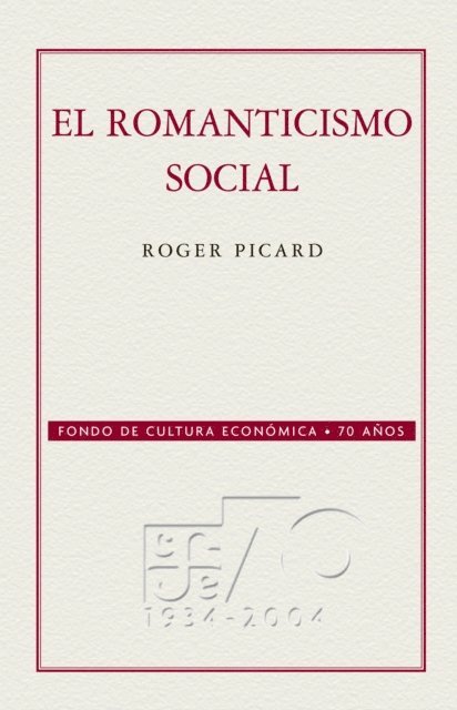 Roger Picard - El romanticismo social, E-bok
