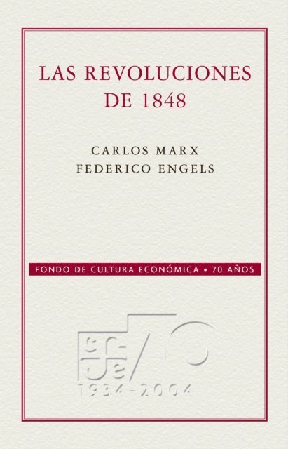 Federico Engels, Carlos Marx - Las Revoluciones de 1848, E-bok