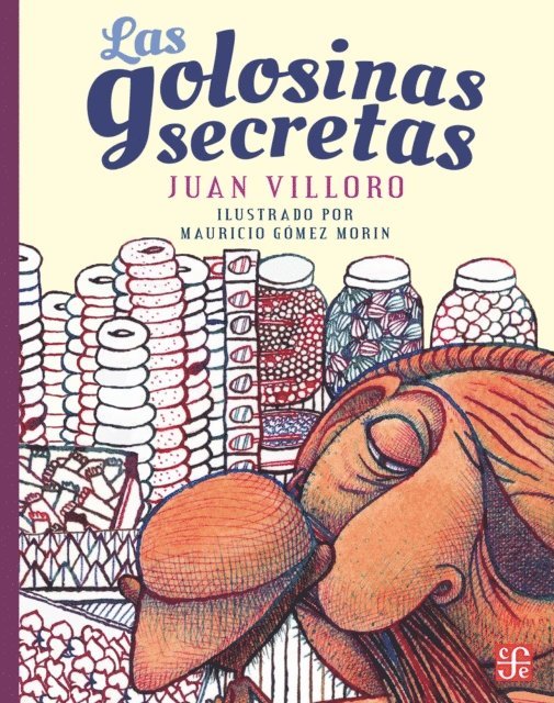 Juan Villoro - Las golosinas secretas, E-bok