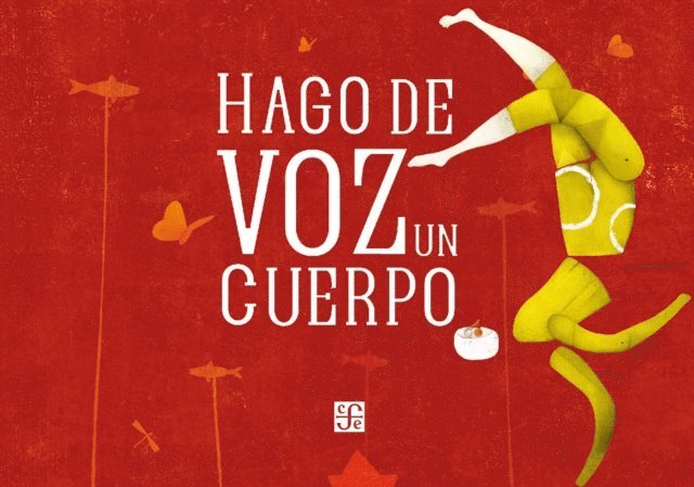 Maria Baranda - Hago de voz un cuerpo, E-bok