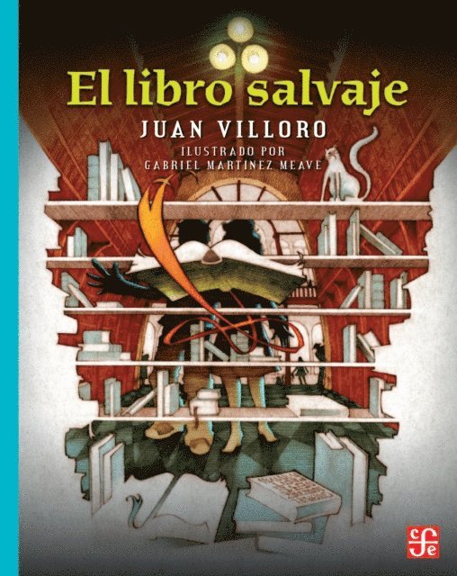 Juan Villoro - El libro salvaje, E-bok
