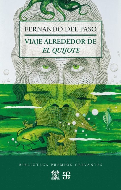 Fernando del Paso - Viaje alrededor de El Quijote, E-bok