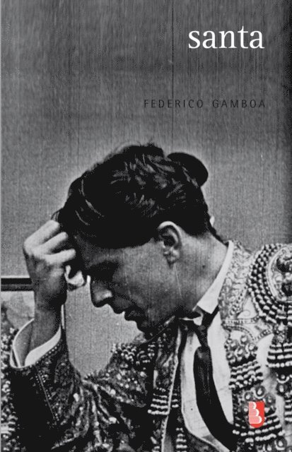 Federico Gamboa - Santa, E-bok