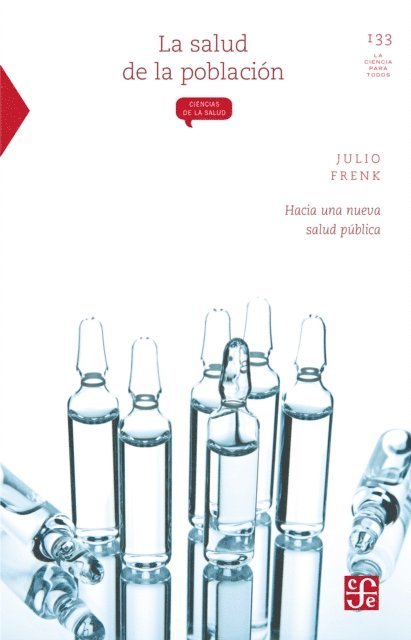 Julio Frenk - La salud de la poblacion, E-bok