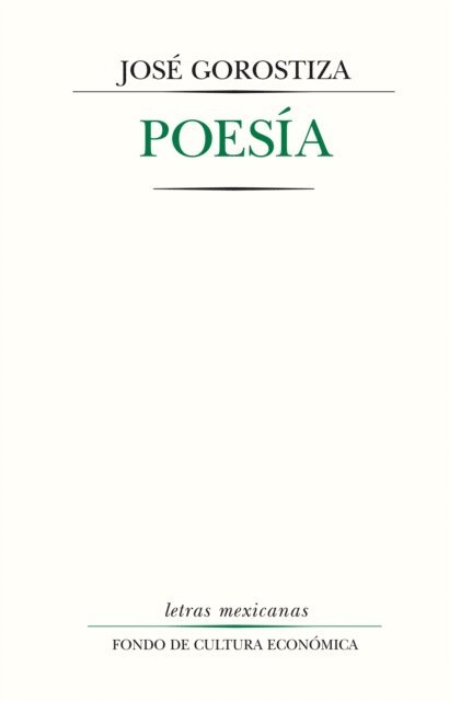 Jose Gorostiza - Poesía, E-bok