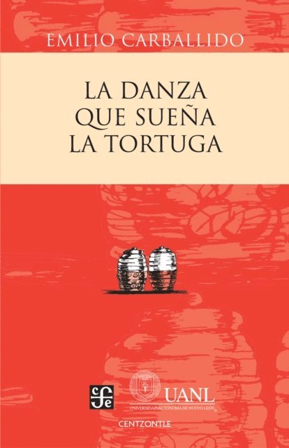 Emilio Carballido - La danza que sueña la tortuga, E-bok
