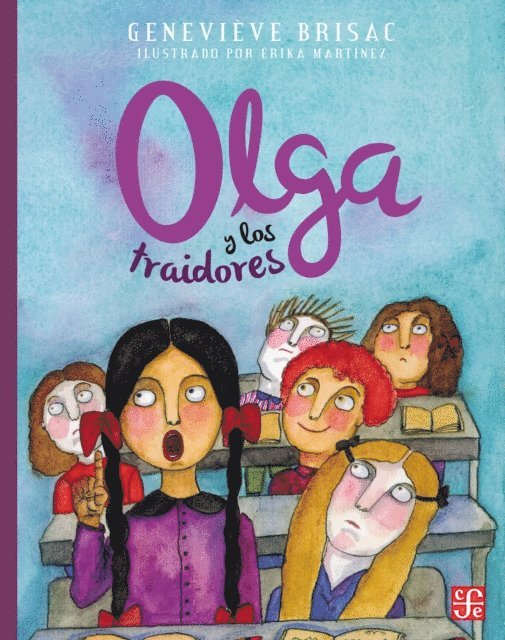 Erika Martinez, Joelle Rorive, Genevieve Brisac - Olga y los traidores, E-bok. Tillgänglighet: Lägg i varukorg