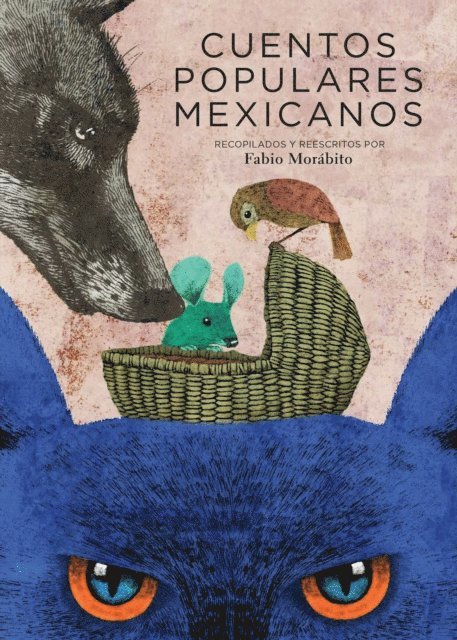 Fabio Morabito - Cuentos populares mexicanos, E-bok